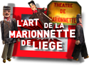 L’art de la marionnette de Liège